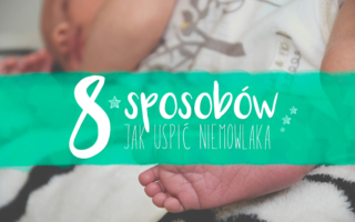 8 sposobów jak uśpić niemowlaka