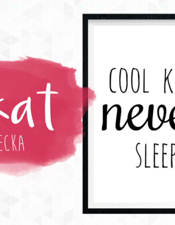 Plakat z napisem Cool kids never sleep – do druku