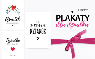 Plakaty dla dziadka do druku – 5 nowych wzorów