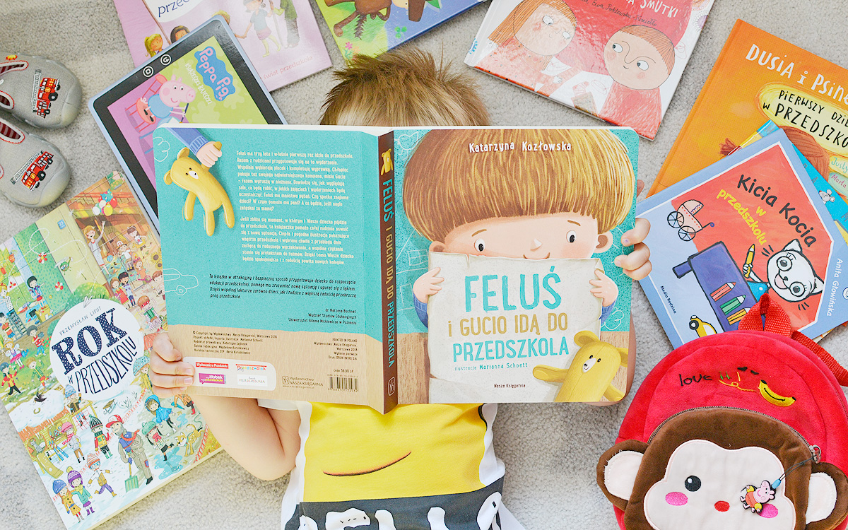 Książki o przedszkolu dla dzieci - 8 książek, które pomagają w adaptacji