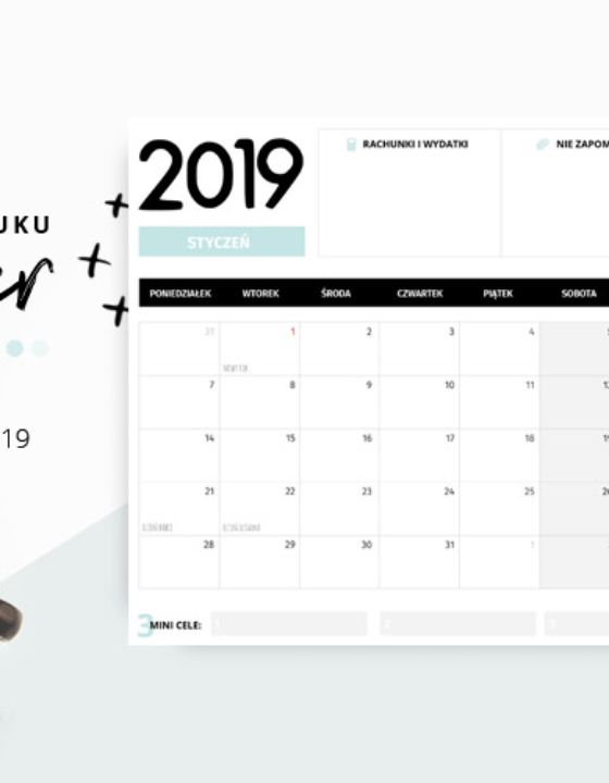 Planer styczeń 2019 – do pobrania i wydrukowania