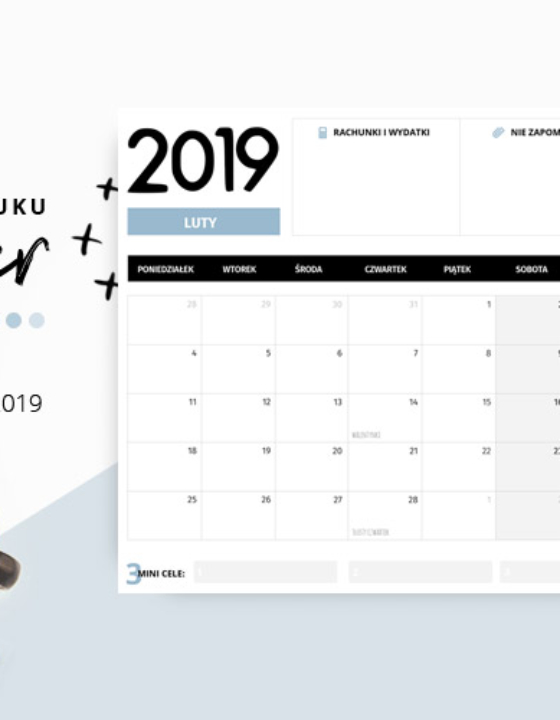 Planer luty 2019 – do pobrania i wydrukowania