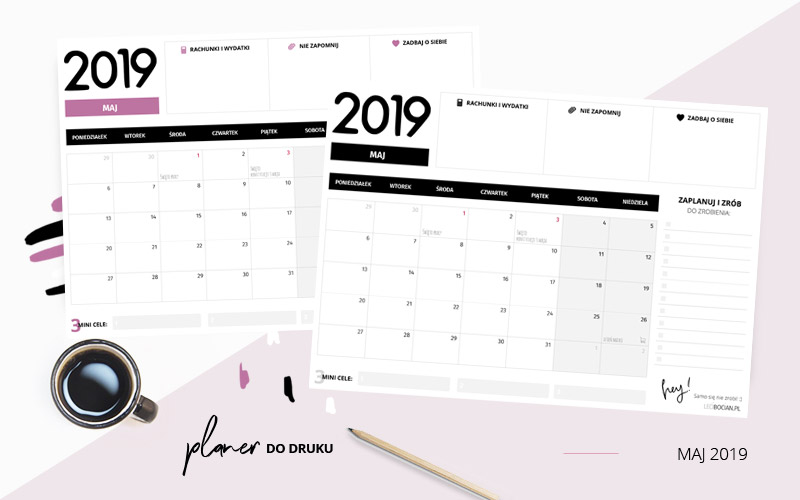Planer maj 2019 – do pobrania i wydrukowania w dwóch kolorach