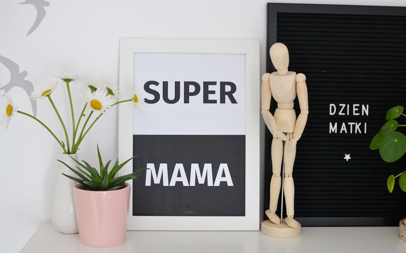Plakat dla mamy - Super mama
