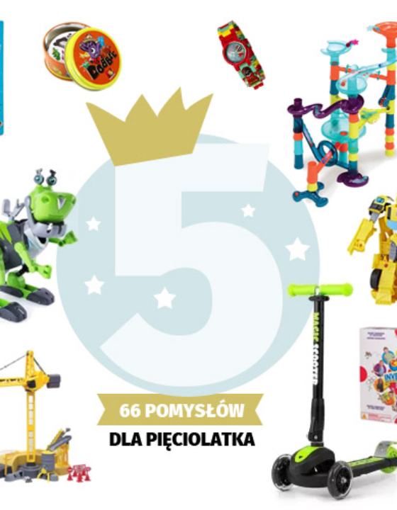 Prezenty dla pięciolatka – 61 najlepsze prezenty