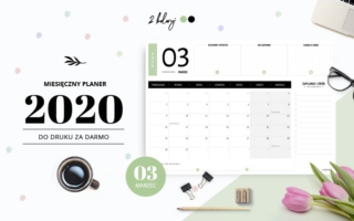 Planer marzec 2020 – do druku za darmo