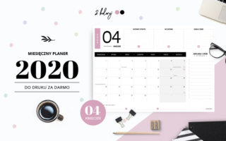Planer kwiecień 2020 – do druku za darmo