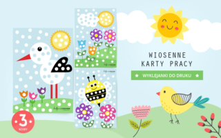 Wiosenne karty pracy do druku – 3 darmowe wyklejanki