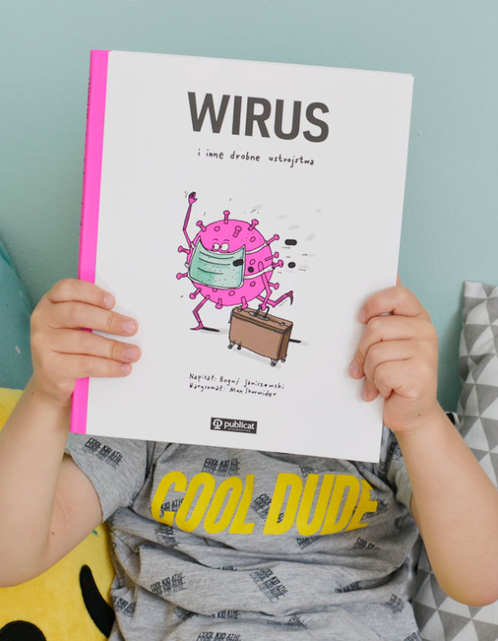 Wirus i inne drobne ustrojstwa – książka dla dzieci nie tylko o epidemii