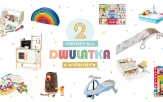 Prezent dla dwulatka – 64 fajne zabawki dla dwulatka