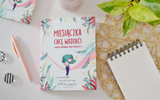 Miesiączka chcę wiedzieć! Książka dla każdej nastolatki