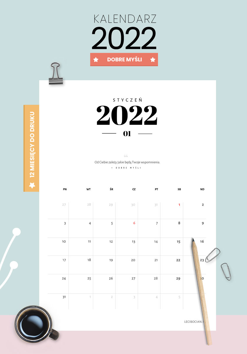 Kalendarz 2022 - dobre myśli