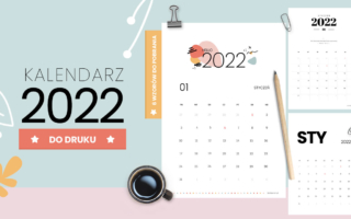Kalendarz 2022 do druku – 6 wersji do pobrania