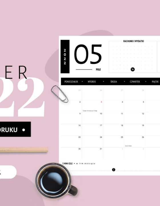 Planer maj 2022 – do druku za darmo