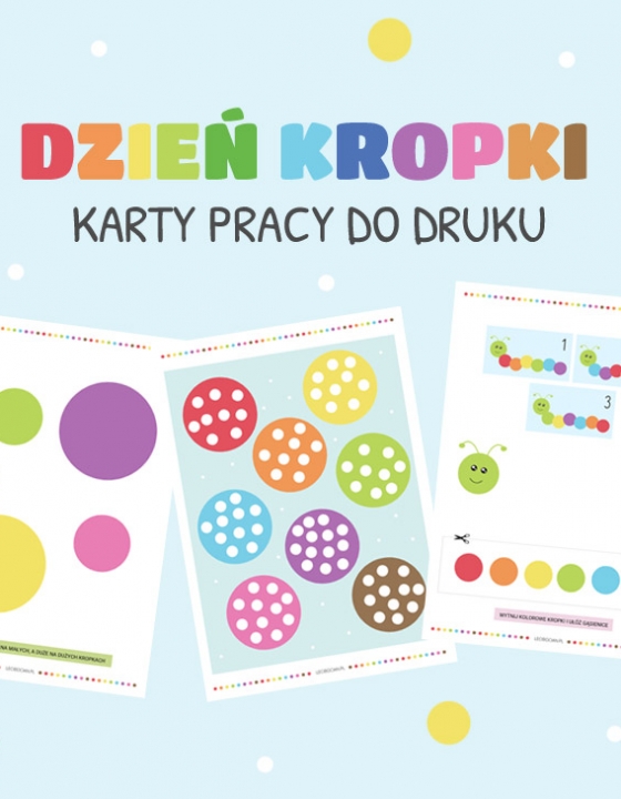 Dzień Kropki – karty pracy do druku
