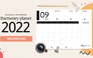 Planer wrzesień 2022 – do druku za darmo