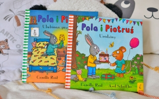 Pola i Piotruś – Przytulanka i Urodziny