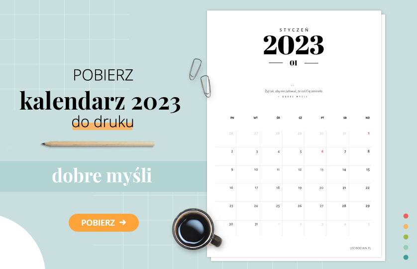 Motywacyjny kalendarz 2023 - Dobre myśli