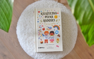 Książeczka pełna radości, czyli 365 sposobów na miły dzień