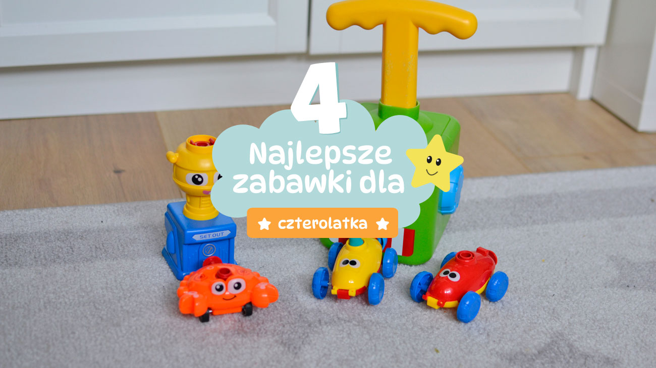 Najlepsze zabawki dla 4-latka – 12 hitów zabawkowych