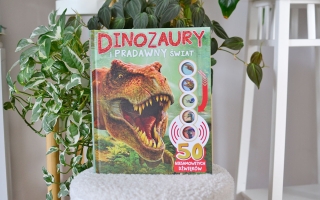 Dinozaury i pradawny świat – 50 niesamowitych dźwięków