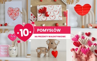 10 pomysłów na prezent DIY na walentynki – Zrób to sam!