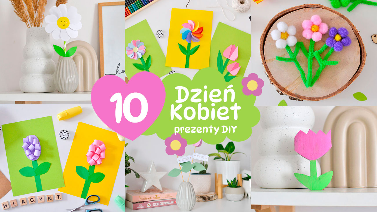 Dzień Kobiet - 10 pomysłów na prezenty DIY dla dzieci