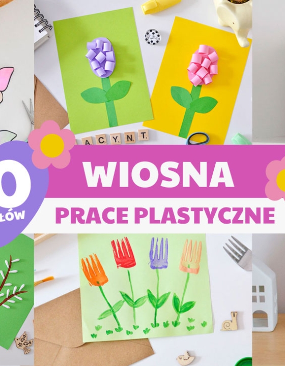 Wiosna prace plastyczne dla dzieci – 20 pomysłów